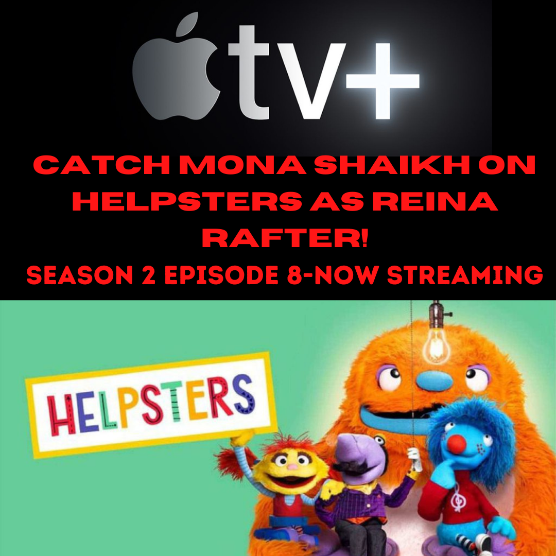 Catch Mona Shaikh on Helpsters Apple TV+ as Reina Rafter!
